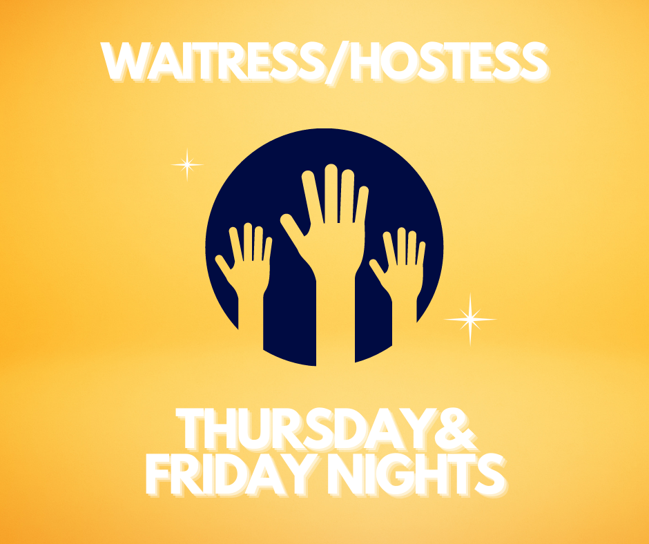 Waitress/Hostess Volunteer Sign-Up