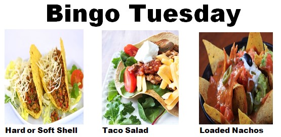 10/10 Taco Tuesday with Bingo for Members and Qualified Guest