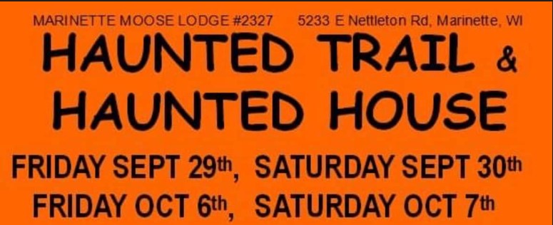 Marinette Moose Lodge Haunted House – Open to the Public